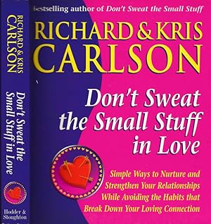 Image du vendeur pour Don't sweat the small stuff in love mis en vente par Biblioteca di Babele