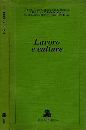 Seller image for Lavoro e culture for sale by Biblioteca di Babele