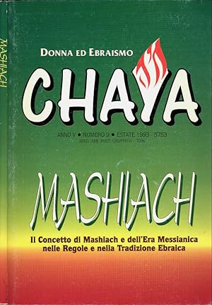 Seller image for Mashiach Il concetto di Mashiach e dell'era messianica nelle regole e nelle tradizioni ebraiche for sale by Biblioteca di Babele