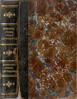 Seller image for Storia della letteratura antica e moderna ( Vol. I ) - Compendio della storia letteraria d' Italia ( Vol. II ) for sale by Biblioteca di Babele