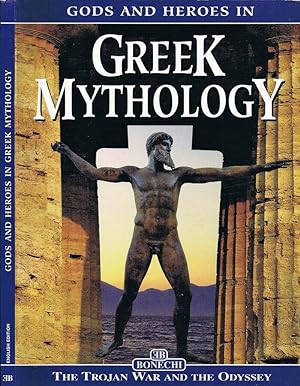 Bild des Verkufers fr Gods and Heroes in Greek Mythology The Trojan War and the Odyssey zum Verkauf von Biblioteca di Babele