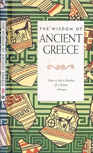 Image du vendeur pour The Wisdom of Ancient Greece mis en vente par Biblioteca di Babele
