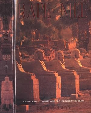 Bild des Verkufers fr The Rape of the Nile Tomb Robbers, Tourists, and Archaelogists in Egypt zum Verkauf von Biblioteca di Babele