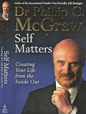 Seller image for Self Matters Creating Your Life from the Inside Out for sale by Biblioteca di Babele