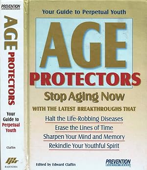 Bild des Verkufers fr Age Protectors Stop Aging Now With the Latest Breakthroughs That zum Verkauf von Biblioteca di Babele