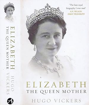 Seller image for Elizabeth the Queen Mother for sale by Biblioteca di Babele