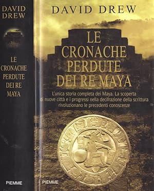 Bild des Verkufers fr Le cronache perdute dei Re Maya zum Verkauf von Biblioteca di Babele