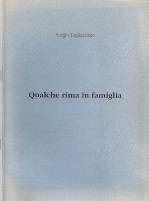 Bild des Verkufers fr Qualche Rima in Famiglia zum Verkauf von Biblioteca di Babele