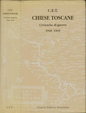 Bild des Verkufers fr Chiese toscane Cronache di guerra 1940-1945 zum Verkauf von Biblioteca di Babele