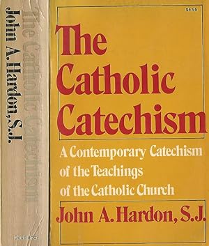 Bild des Verkufers fr The catholic Catechism A contemporary Catechism of the Teaching of the Catholic Church zum Verkauf von Biblioteca di Babele