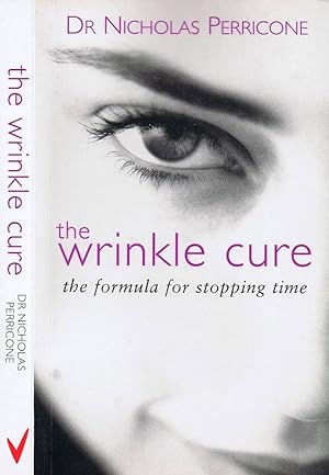 Image du vendeur pour The Wrinkle Cure The Formula for Stopping Time mis en vente par Biblioteca di Babele