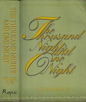Seller image for The Book of the Thousand Night and One Night - Volume V & VI Rendered from the literal and complete version of Dr. J. C. Mandrus; and collated with other sorces for sale by Biblioteca di Babele
