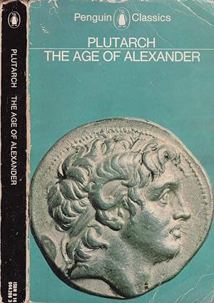Bild des Verkufers fr The age of Alexander Nine greek lives zum Verkauf von Biblioteca di Babele