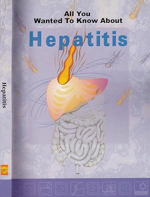 Bild des Verkufers fr All you want to know about Hepatitis zum Verkauf von Biblioteca di Babele
