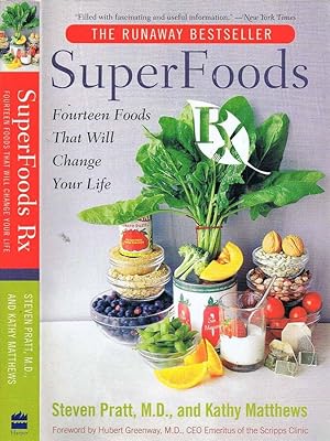 Immagine del venditore per SuperFoods Rx Fourteen Foods That Will Change Your Life venduto da Biblioteca di Babele