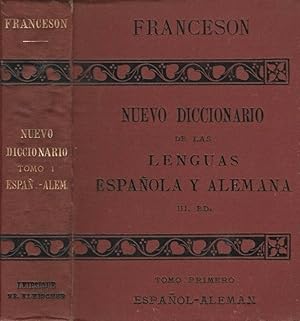 Imagen del vendedor de Nuevo Diccionario de las Lenguas Espanola y Alemana Vol. I tan completo como los mejores de tamano major a la venta por Biblioteca di Babele