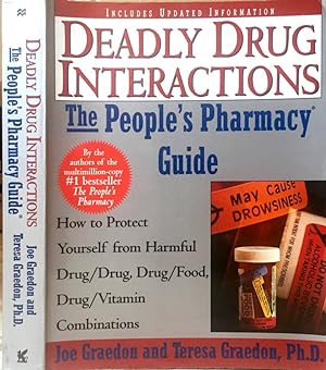 Imagen del vendedor de Deadly drug interactions The people's pharmacy guide a la venta por Biblioteca di Babele