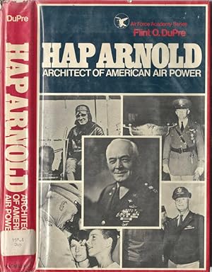 Image du vendeur pour Hap Arnold Architect of American Air Power mis en vente par Biblioteca di Babele