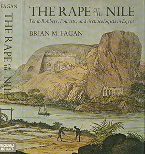 Bild des Verkufers fr The Rape of the Nile Tomb Robbers, Tourist, and Archaeologists in Egypt zum Verkauf von Biblioteca di Babele