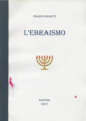 Bild des Verkufers fr L'Ebraismo zum Verkauf von Biblioteca di Babele
