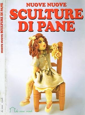 Bild des Verkufers fr NUOVE SCULTURE DI PANE zum Verkauf von Biblioteca di Babele