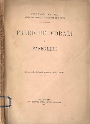 Seller image for prediche morali e panegirici Estratti dalla Poliantea Oratoria, anno XXVIII for sale by Biblioteca di Babele