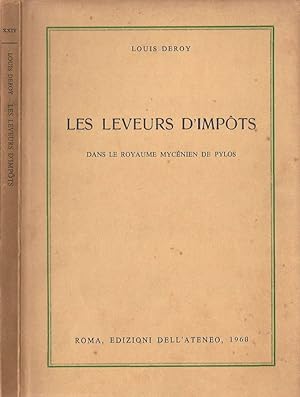 Bild des Verkufers fr Les Leveurs d' Impots Dans le Royaume Mycenien de Pylos zum Verkauf von Biblioteca di Babele