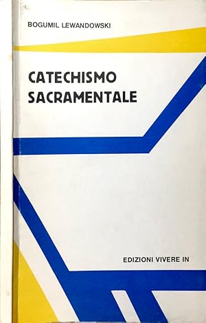 Bild des Verkufers fr Catechismo sacramentale zum Verkauf von Biblioteca di Babele