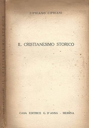 Immagine del venditore per Il Cristianesimo storico venduto da Biblioteca di Babele