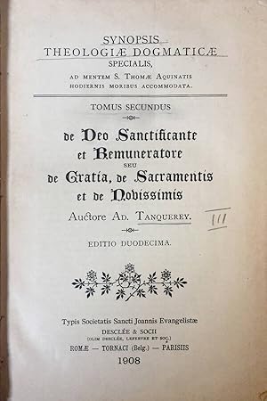 Bild des Verkufers fr De Deo Sanctificante et Remuneratore seu de Gratia, de Sacramentis et de Nobissimis TOMO II zum Verkauf von Biblioteca di Babele