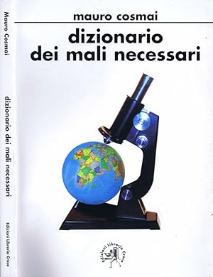 Bild des Verkufers fr Dizionario dei Mali Necessari zum Verkauf von Biblioteca di Babele