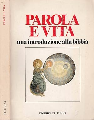 Bild des Verkufers fr Parole e vita Una introduzione alla Bibbia zum Verkauf von Biblioteca di Babele