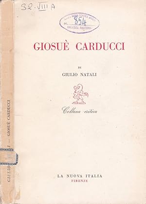 Bild des Verkufers fr Giosu Carducci zum Verkauf von Biblioteca di Babele
