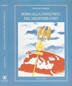 Bild des Verkufers fr Roma alla conquista del Mediterraneo zum Verkauf von Biblioteca di Babele