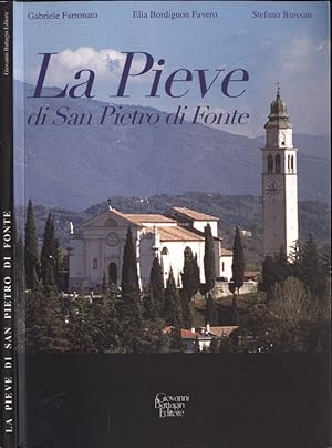 Bild des Verkufers fr La Pieve di San Pietro di Fonte zum Verkauf von Biblioteca di Babele