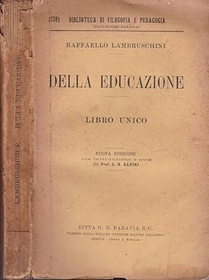 Bild des Verkufers fr Della educazione-Libro unico zum Verkauf von Biblioteca di Babele