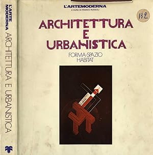 Bild des Verkufers fr ARCHITETTURA E URBANISTICA FORMA-SPAZIO HABITAT zum Verkauf von Biblioteca di Babele
