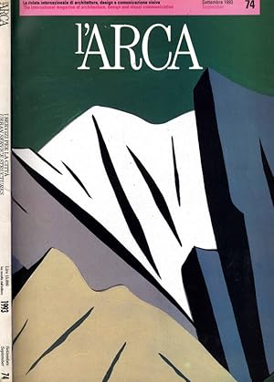 Bild des Verkufers fr L'ARCA n.74 del 1993 LA RIVISTA INTERNAZIONALE DI ARCHITETTURA,DESIGN E COMUNICAZIONE VISIVA zum Verkauf von Biblioteca di Babele