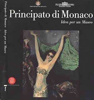 Image du vendeur pour Principato di Monaco Idea per un museo mis en vente par Biblioteca di Babele