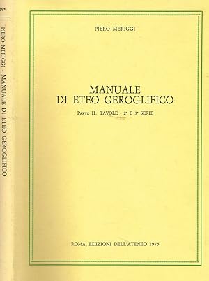 Bild des Verkufers fr MANUALE DI ETEO GEROGLIFICO parte II tavole II e III serie zum Verkauf von Biblioteca di Babele