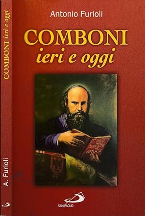 Bild des Verkufers fr Comboni ieri e oggi zum Verkauf von Biblioteca di Babele