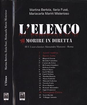Bild des Verkufers fr L' elenco Morire in diretta zum Verkauf von Biblioteca di Babele