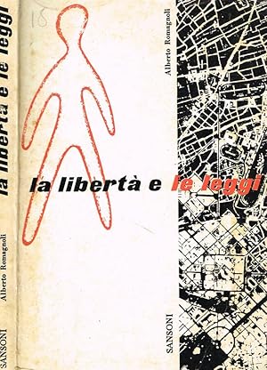 Immagine del venditore per LA LIBERTA' E LE LEGGI venduto da Biblioteca di Babele