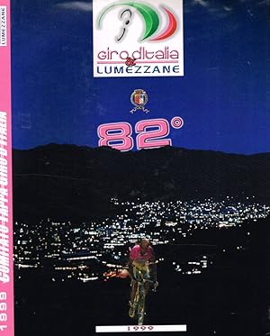 Seller image for GIRO D'ITALIA & LUMEZZANE 82 for sale by Biblioteca di Babele