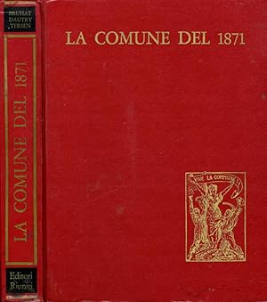 Bild des Verkufers fr LA COMUNE DEL 1871 zum Verkauf von Biblioteca di Babele