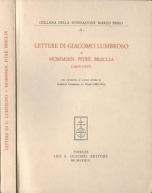 Image du vendeur pour Lettere di Giacomo Lumbroso a Mommsen, Pitr, Breccia 1869 - 1925 mis en vente par Biblioteca di Babele