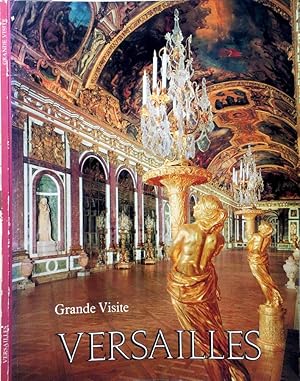 Bild des Verkufers fr Versailles Grande visite zum Verkauf von Biblioteca di Babele