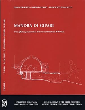 Bild des Verkufers fr Mandra di Gipari Una Officina Protoarcaica di Vasai nel Territorio di Prinis zum Verkauf von Biblioteca di Babele