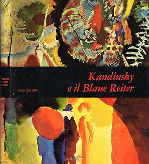Imagen del vendedor de KANDINSKY E IL BLAUE REITER a la venta por Biblioteca di Babele
