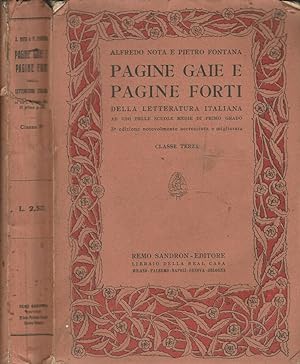 Bild des Verkufers fr Pagine gaie e Pagine forti Della letteratura italiana zum Verkauf von Biblioteca di Babele